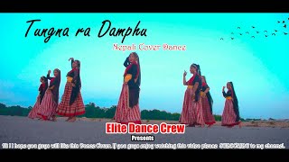 Tungna ra Damphu  Sindu Malla ll Dance Cover ll Elite Dance Crew [upl. by Ennaxxor781]