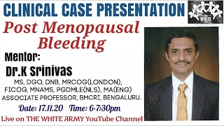 POST MENOPAUSAL BLEEDING Clinical case presentation [upl. by Eednarb334]