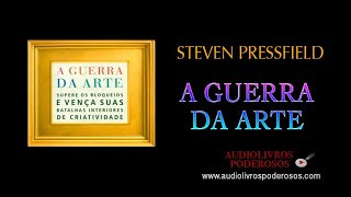 A Guerra da Arte Steven Pressfield Audiobook integral [upl. by Ob463]