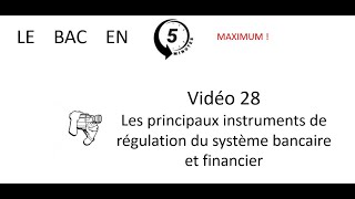 Comment réguler le système bancaire et financier  Le bac en 5 minutes épisode 28 [upl. by Mendez]