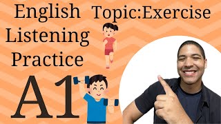 A1 English Listening Practice Exercise [upl. by Maddi806]