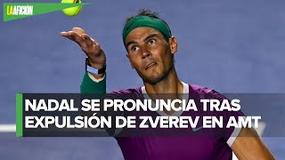 “Se merece la sanción somos un ejemplo” Rafael Nadal sobre la expulsión de Zverev [upl. by Shandy123]