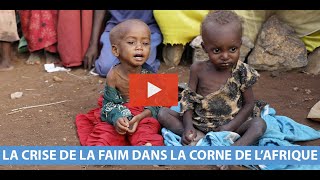 La famine tue dans la Corne de lAfrique [upl. by Annor]