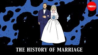 The history of marriage  Alex Gendler [upl. by Alimat]