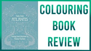 Tales from Atlantis by Hanna Karlzon  Colouring Book Review [upl. by Cleavland]