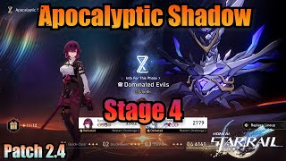 Dominated Evils Stage 4 Clear Apocalyptic Shadow  Honkai Star Rail 24 [upl. by Honoria339]