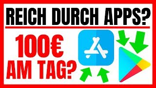 100€ Pro Tag Mit APPS 2019 Schnell Geld Verdienen [upl. by Alyks850]