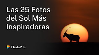 25 Fotos Increíbles del Sol para Inspirarte [upl. by Atenek]