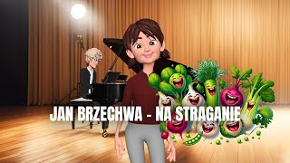 NA STRAGANIE 🎶 Uczymy Się Wiersza o Warzywach – Śpiewaj i Ucz Się [upl. by Elspeth]