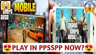 How to Download GTA 4 in PPSSPP Emulator Gameplay  Play Real GTA 5 in PPSSPP  GTA 4 on Android🔥 [upl. by Noxin]