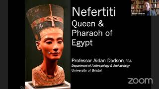 03 Nov 2020 Lunchtime Lecture Nefertiti Queen and Pharaoh of Egypt [upl. by Judas]