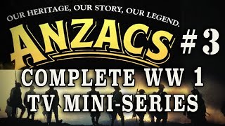 quotAnzacs The War Down Underquot 1985  Episode 3 WW1 Australian Drama [upl. by Eicram]