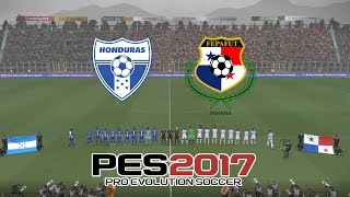 Honduras vs Panamá Hexagonal CONCACAF  Proyecto PES LPF 2017 [upl. by Saddler]