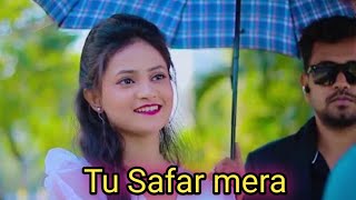 tu Safar Mera new Bollywood songjeetu lyrics [upl. by Analiese85]