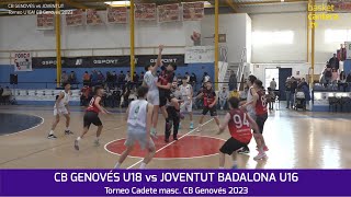 CB GENOVÉS U18 vs JOVENTUT U16 Torneig Nacional Cadet Masculí de Bàsquet del Genovés 2023 [upl. by Redlac398]