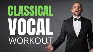 Amazing Classical Vocal Workout [upl. by Hamburger539]