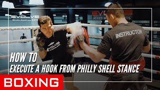 Boxing  How To Execute A Hook From The Philly Shell Stance [upl. by Casabonne269]