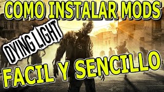 COMO INSTALAR MAPAS DE LA COMUNIDAD EN DYING LIGHT MUY FACIL [upl. by Sami]