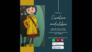 Coraline  Capítulo 4 Audiolibro [upl. by Yann]