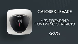 Calorex Levare Alto desempeño con diseño compacto [upl. by Nodlehs]