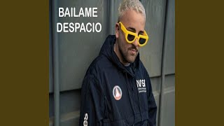 Bailame despacio [upl. by Archibold]