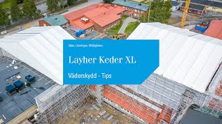 Layher Keder XL  Värdefulla Tips [upl. by Pine361]