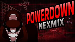 FNF Marios Madness  Powerdown Nexmix ft MsBoni [upl. by Darcy]