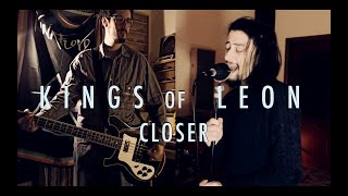 Kings of Leon  Closer cover [upl. by Derrik]