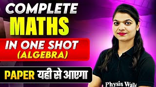 Complete MATHS ALGEBRA in 1 Shot  Most Important Questions  PYQs  Class 12th CBSE Exam [upl. by Keeley]