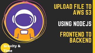 AWS S3 File upload using NodeJS [upl. by Aikaz306]
