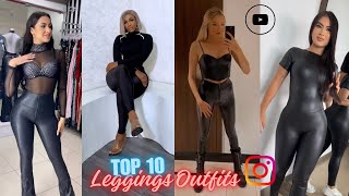 Top 10 Leather Leggings Outfits Of The Week  How To Style Leggings Fashion Right  QampA GRWM Blog [upl. by Adnar]