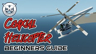 Beginners Coaxial Helicotper Stormworks Tutorial  How To [upl. by Lahcar]