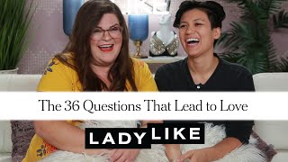 Kristin and Jen Take the Test That Makes You Fall in Love • Ladylike [upl. by Hsur131]