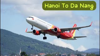 Hanoi To Danang VietJet  Part 4 Vietnam Trip [upl. by Vladimar]