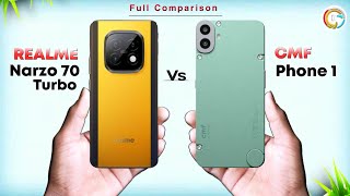 Realme Narzo 70 Turbo Vs CMF Phone 1 ⚡ Which one is Best Comparison in Details [upl. by Suoivatram]