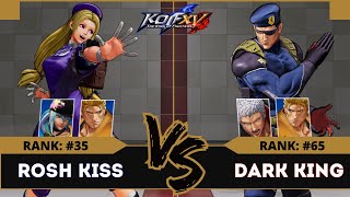 KOFXV⭐ ROSH KISS HinakoIslaRyo vs DARK KING OYashiroHeidernRyo⭐Ranked Match  130624 [upl. by Werbel]