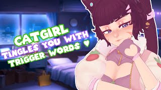 ASMR 🐾 Catgirl Tingly Trigger Words [upl. by Garihc]