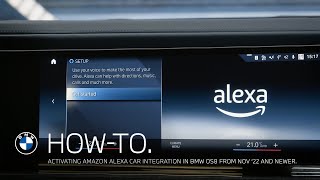 How to activate Amazon Alexa car integration in BMW OS8 from November 2022 or newer [upl. by Ilrak]