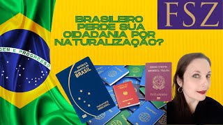 Brasileiro perde sua cidadania por naturalização [upl. by Felicdad]