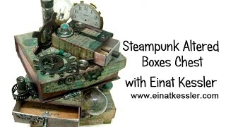 Steampunk Altered Boxes Chest [upl. by Caniff591]