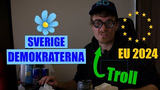 Sverigedemokraterna Parodi EU Valet 2024 [upl. by Butta]