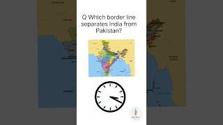 Which border line separates India from Pakistan shorts [upl. by Ninos8]