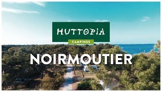 Camping Huttopia Noirmoutier  Visite virtuelle en Vendée [upl. by Ralaigh]