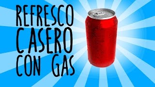 Cómo hacer un refresco con gas casero Experimentos Caseros [upl. by Latreshia911]