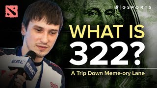 What is 322 A Trip Down Memeory Lane Dota 2 [upl. by Craggy]