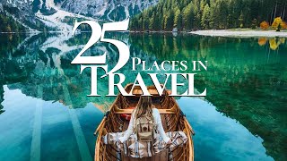 25 Top Places to Travel in the World 2024 🏝️  Ultimate Travel Guide [upl. by Yttiy]