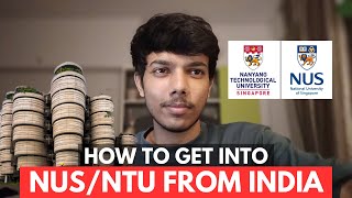 How to Get Into NUSNTU Singapore from India Part 1 NUS NTU NTUsg studyabroad scholarship [upl. by Ainekahs5]