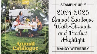 Stampin Up® 20242025 Annual Catalogue WalkThrough  Product Highlight  Sample Projects [upl. by Karp]