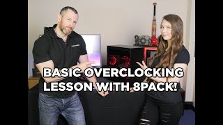 8PACK gives BRIONY BEGINNER OVERCLOCKING Lesson [upl. by Omar396]