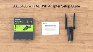 BrosTrend AXE5400 WiFi 6E USB Adapter Setup Guide [upl. by Rodi363]